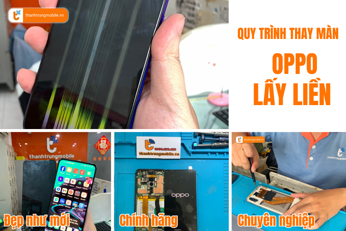 Quy trình thay màn hình Oppo F5 tại Thành Trung Mobile